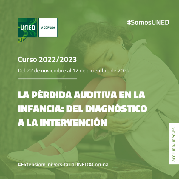 La pérdida auditiva en la infancia: del diagnóstico a la intervención, nuevo curso a partir del 22 de noviembre