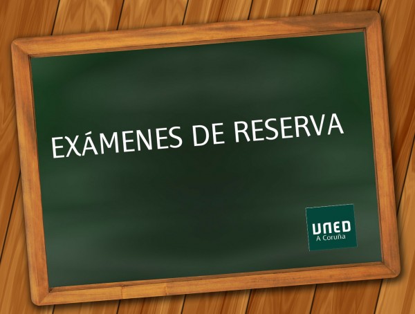 Exámenes de reserva