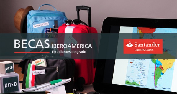 UNED. Programa Becas Iberoamérica para estudiantes de Grado