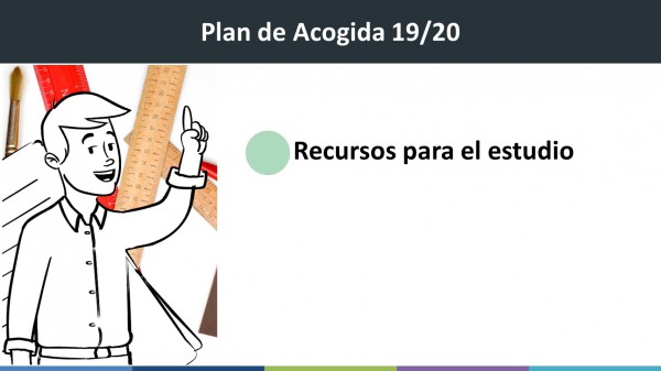 Plan de Acogida 2019/20: Recursos para el estudio