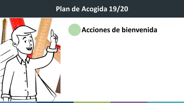 Plan de Acogida 2019/20: Sesiones Informativas